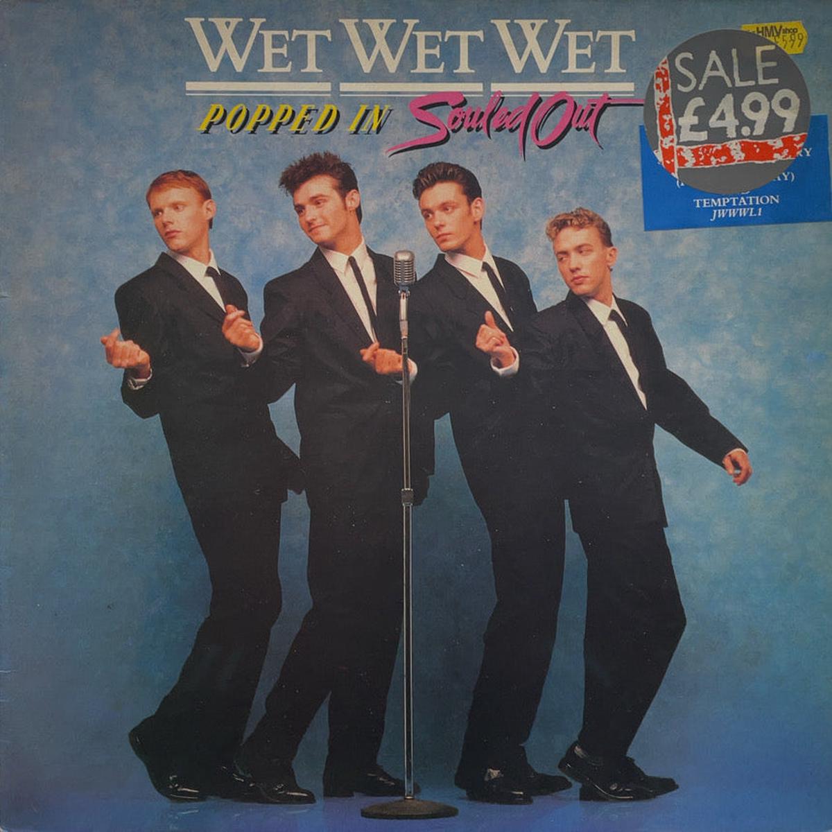 WET WET WET / Popped In Souled Out ( The Precious Organisation JWWWL 1, LP)
