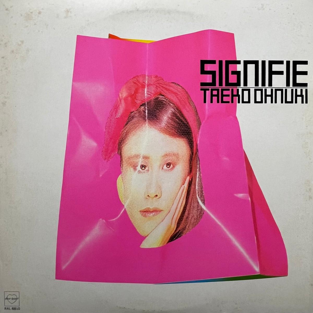 (TAEKO ONUKI) / Signifie () (RAL-8810, LP)