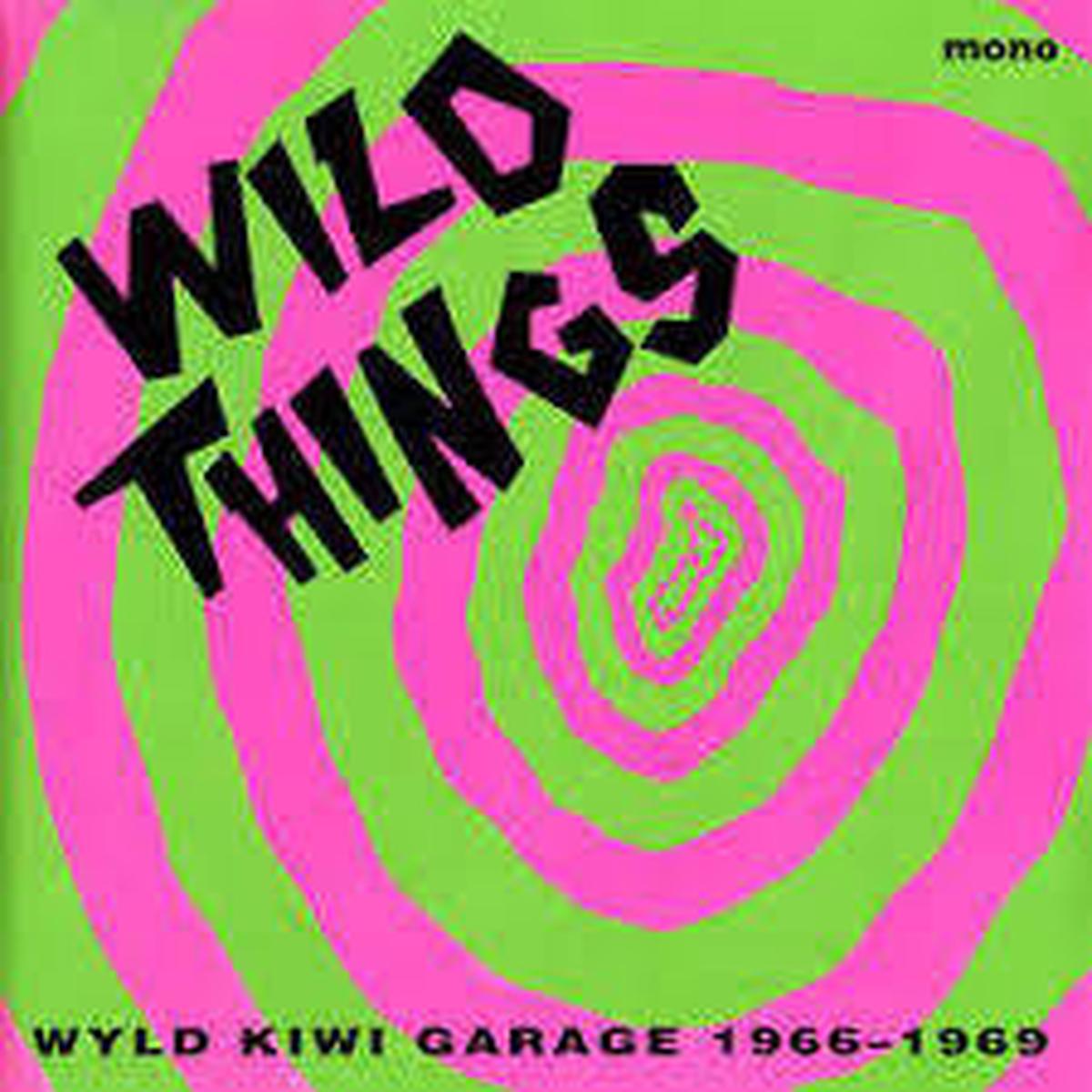WILD THINGS-WYLD KIWI GARAGE 1966-1969 LP VG+ COVER VG+
