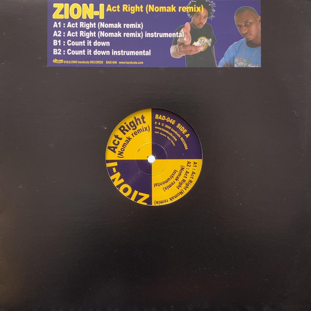 ZION I / Act Right (Nomak Remix) BAD-046, 12inch