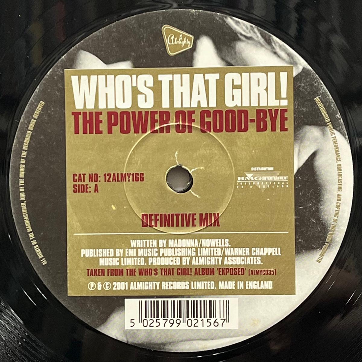 Who's That Girl / The Power Of Good-Bye (Almighty Records 12ALMY166, 12inch)