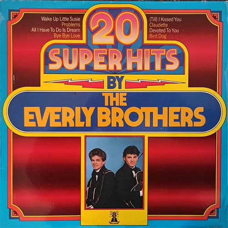 20 Super Hits By The Everly Brothers
