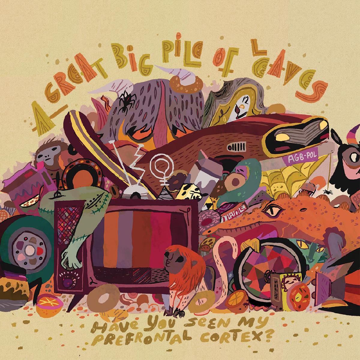 A Great Big Pile of Leaves Have You Seen My Prefrontal Cortex? (TRI STRIPE VINYL) - Default Title