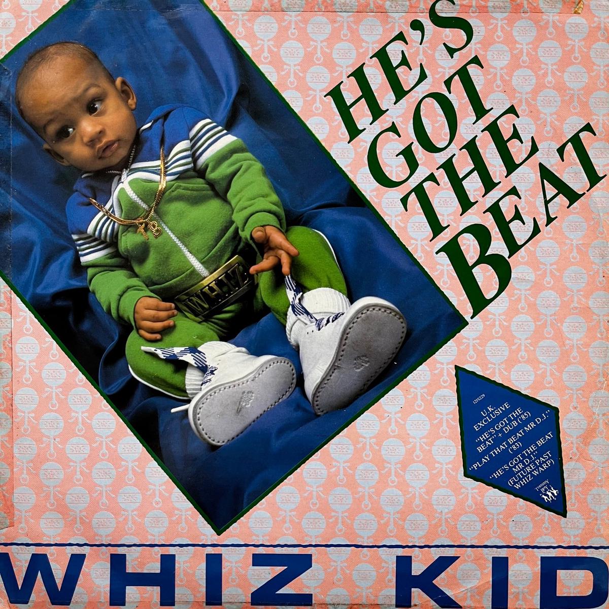 WHIZ KID - G.L.O.B.E. & WHIZ KID / He's Got The Beat/Play That Beat Mr. D.J. (12 IS 229 12inch)