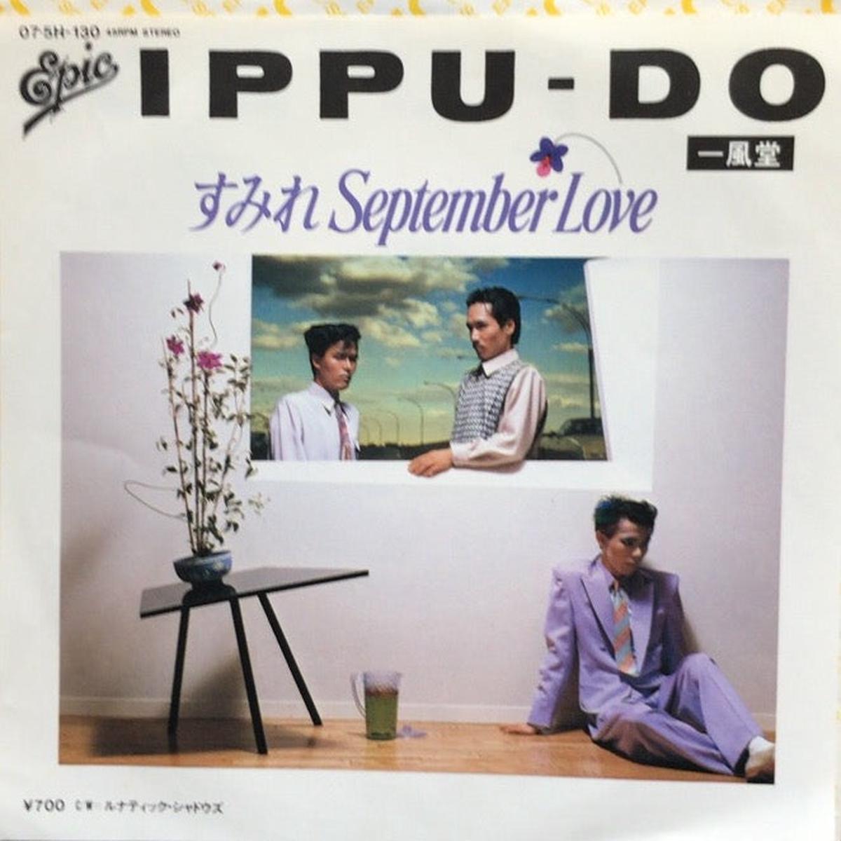 / SEPTEMBER LOVE (Epic/Sony, 7inch)