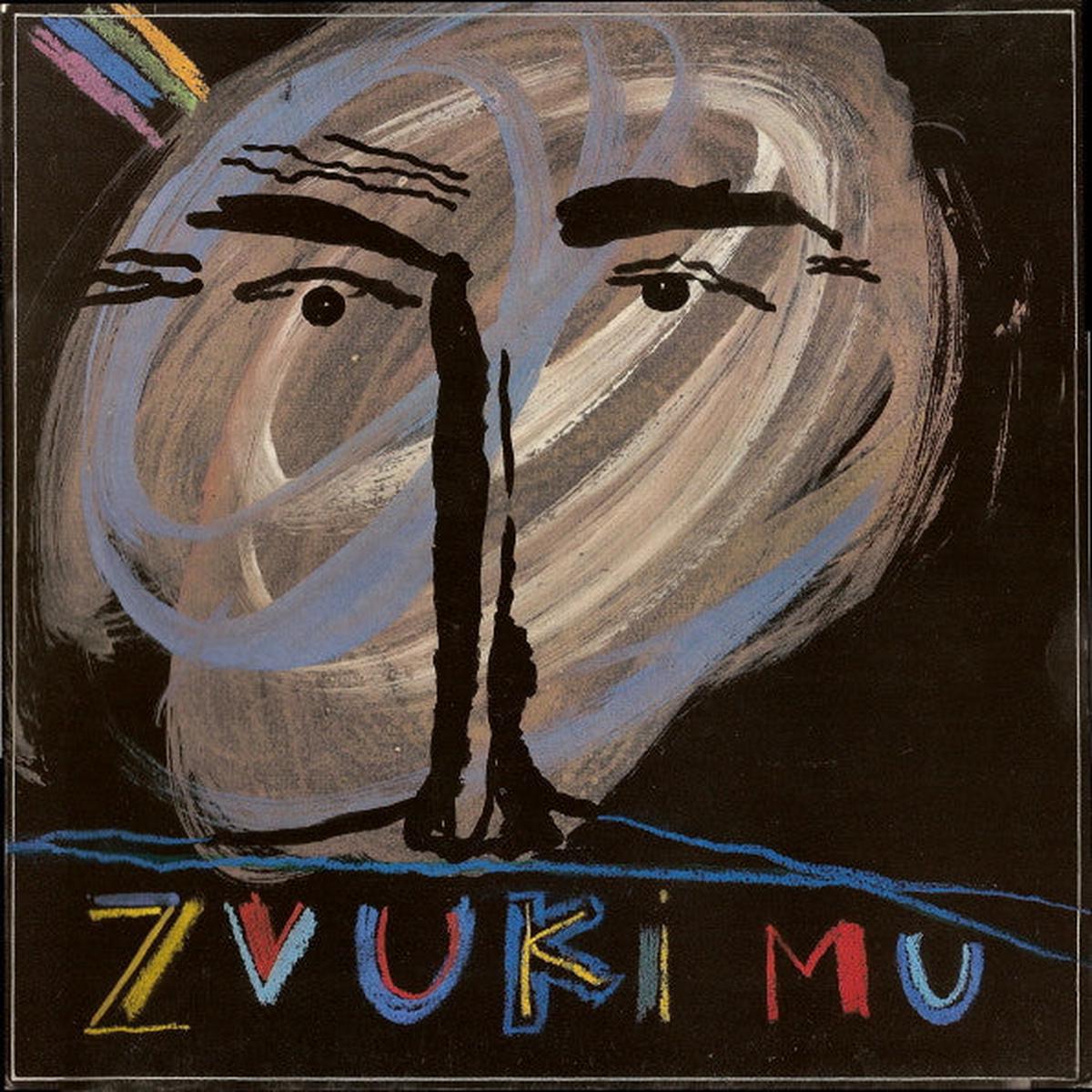 Zvuki Mu* - Zvuki Mu