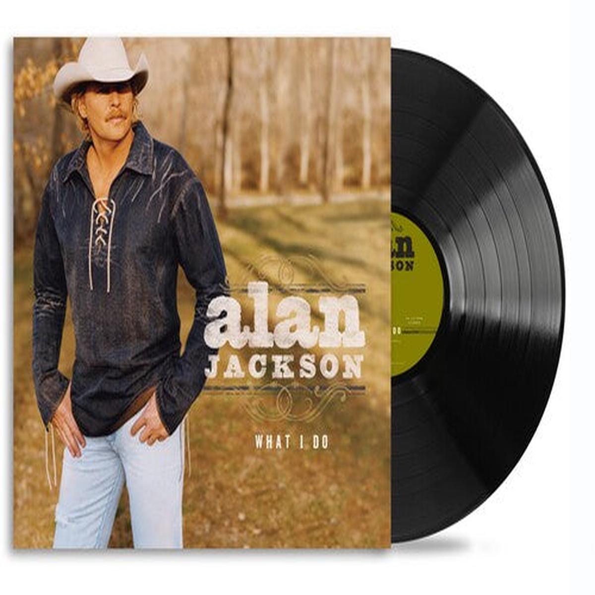 Alan Jackson: What I Do - VINYL LP