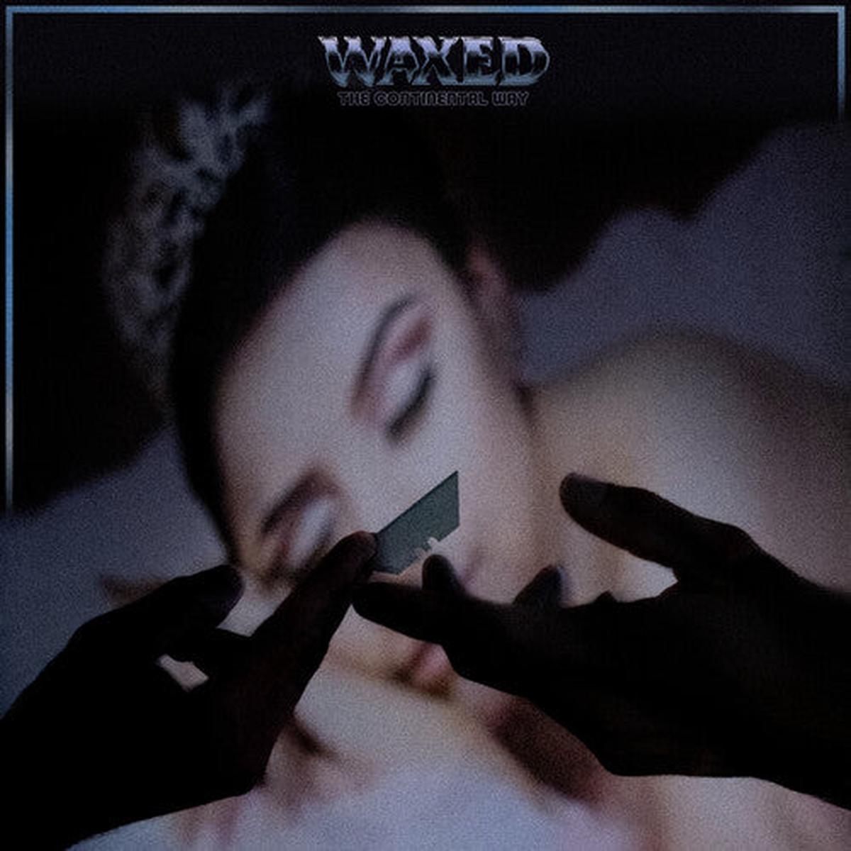 Waxed: The Continental Way - VINYL LP