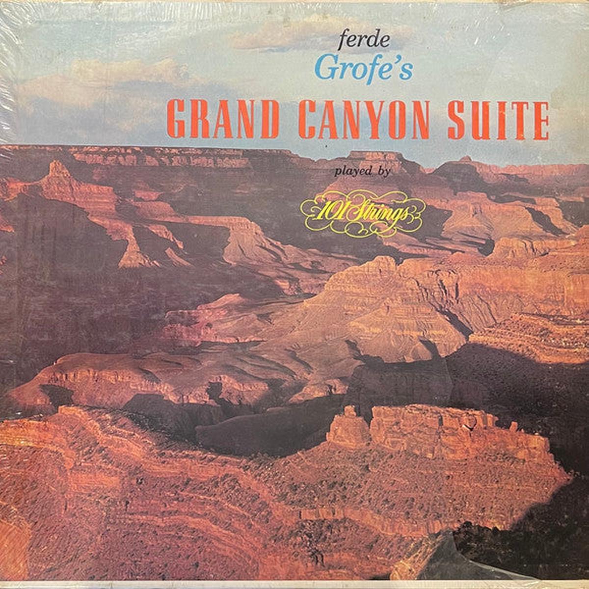 101 Strings, Ferde Grof Ferde Grofe's Grand Canyon Suite 1958 Easy Listening (vinyl lp)