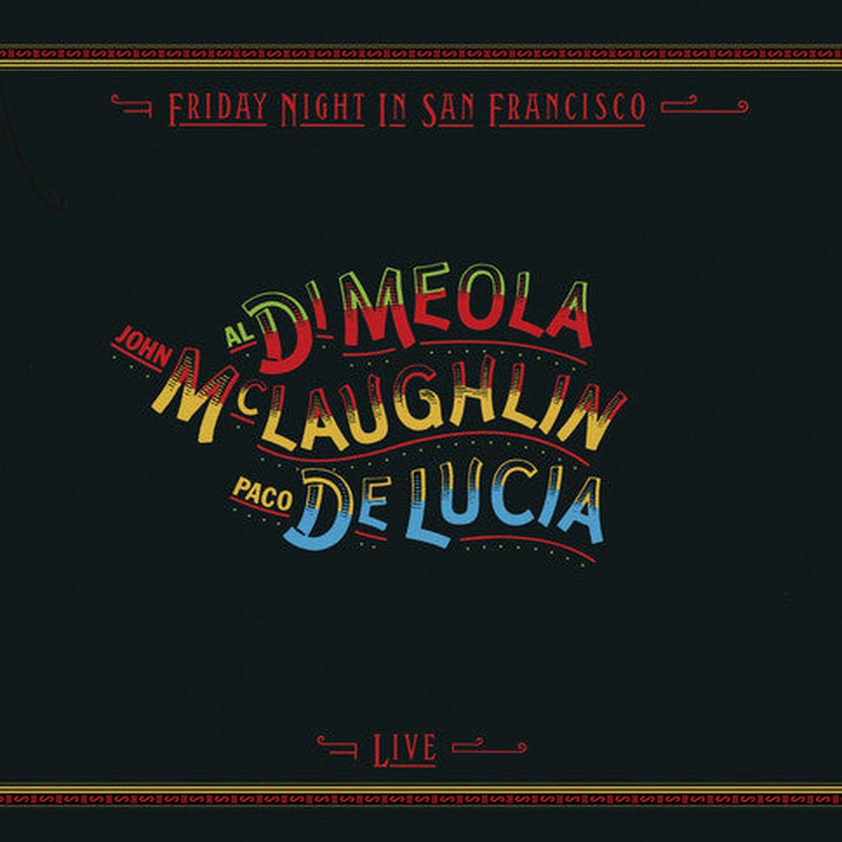 Al di Meola: Friday Night In San Francisco - VINYL LP