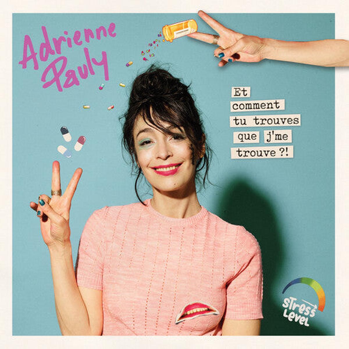Adrienne Pauly: Et Comment Tu Trouves Que Je Me Trouve ?! - VINYL LP