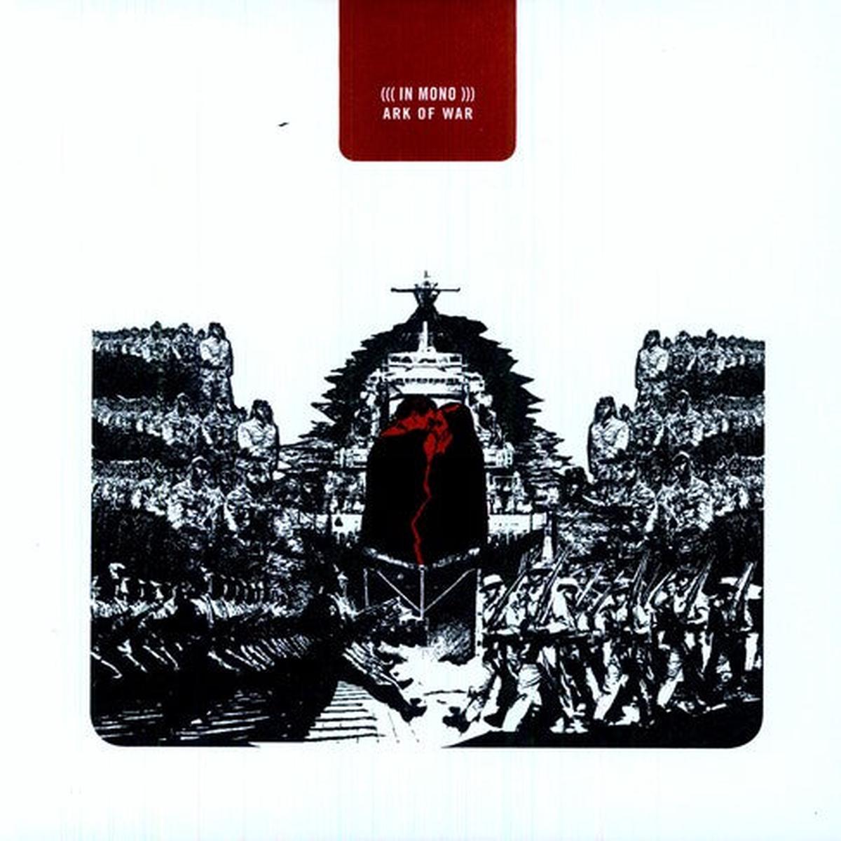 ((( In Mono ))): Ark of War - VINYL LP
