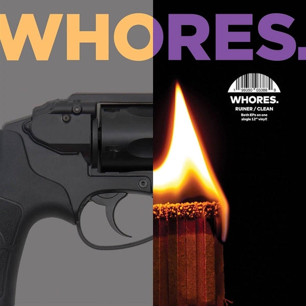 Whores. - Ruiner. - Clean. (LP)
