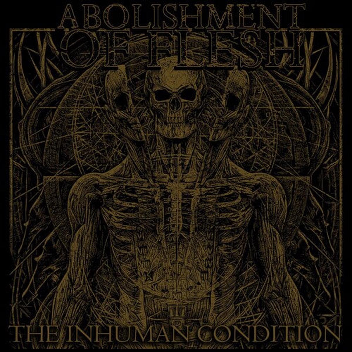 Abolishment of Flesh: Inhuman Condition - VINYL LP