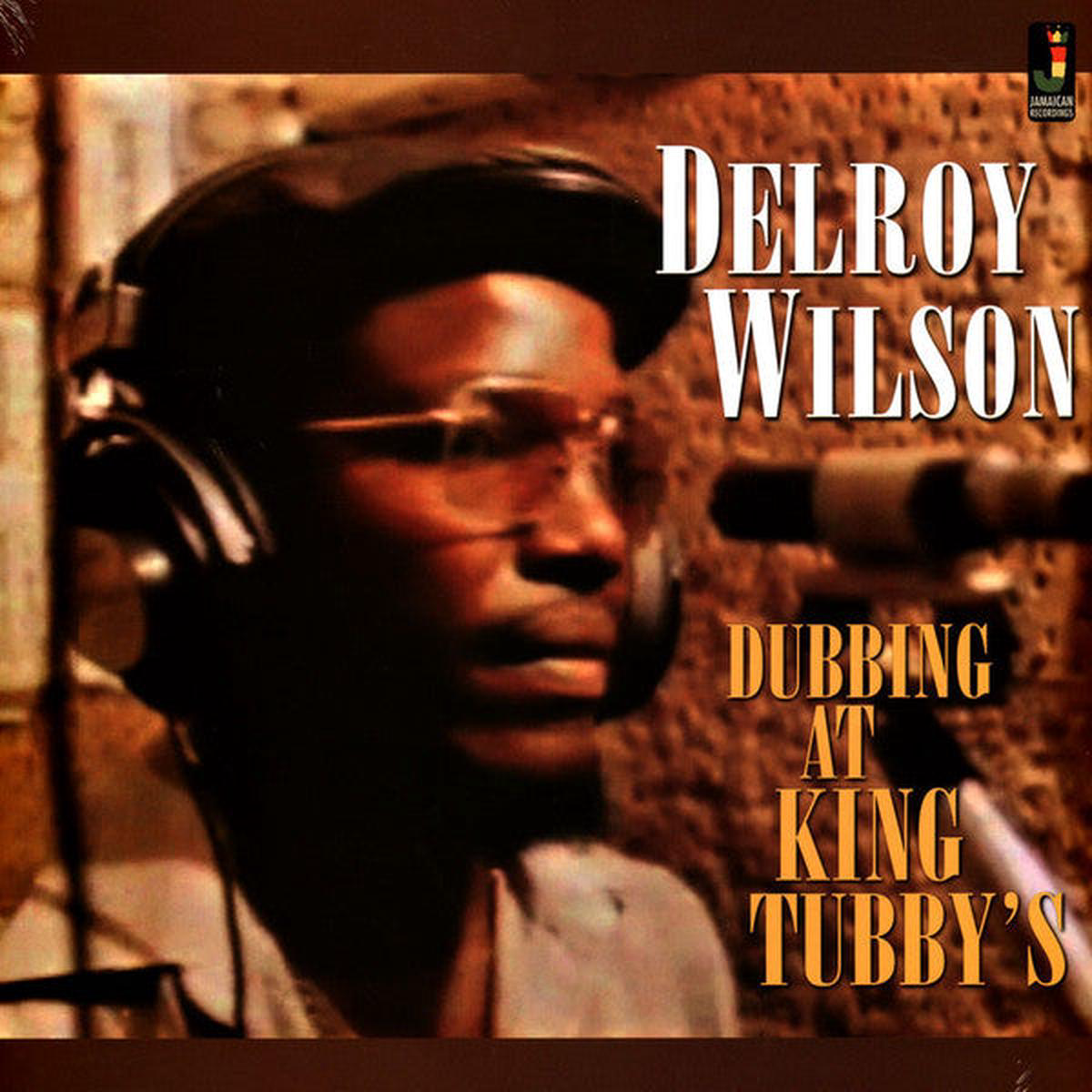 WILSON DELROY 8211 DUBBING AT KING TUBBY8217S 8211 LP