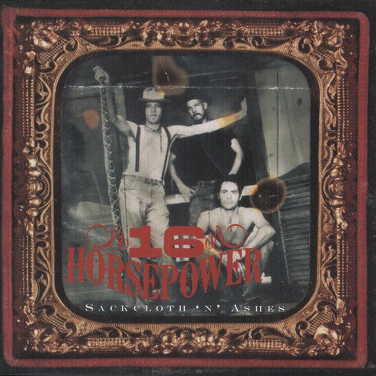 16 Horsepower: Sackcloth N Ashes - VINYL LP