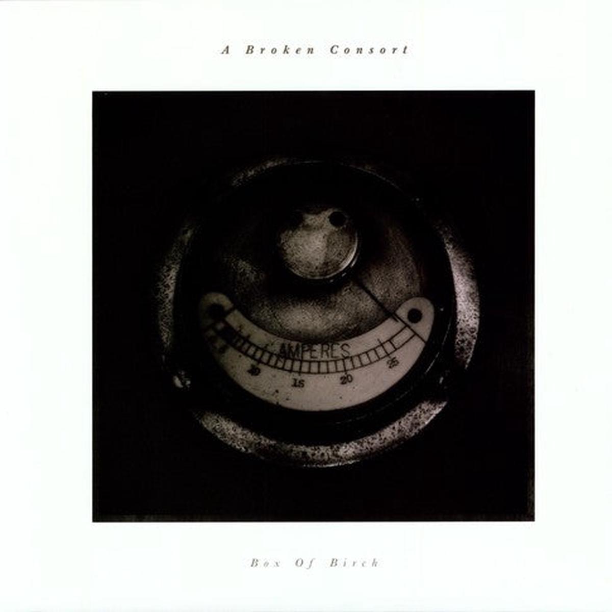 A Broken Consort: Box of Birch - VINYL LP
