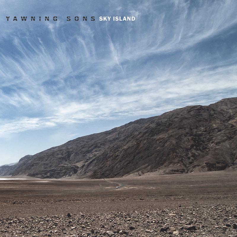 Yawning Sons - Sky Island (LP)