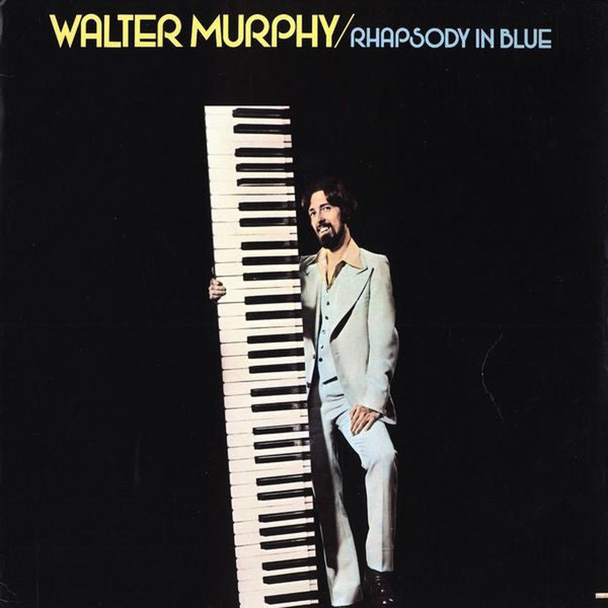 Walter Murphy - Rhapsody In Blue