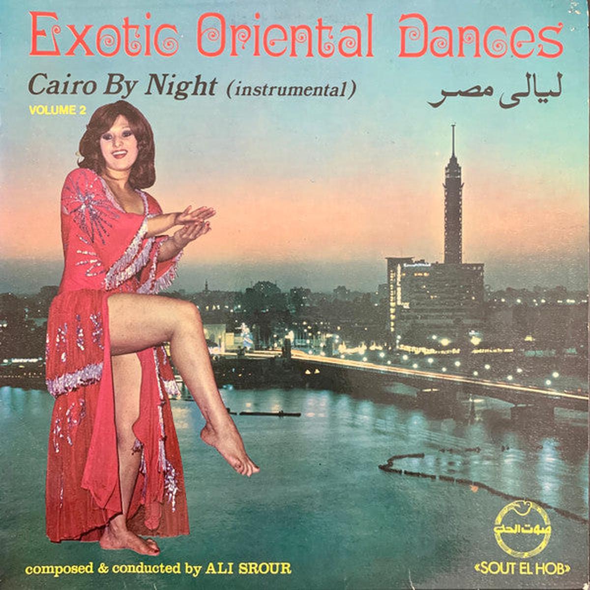 Ali Srour - Exotic Oriental Dances - Cairo By Night LP