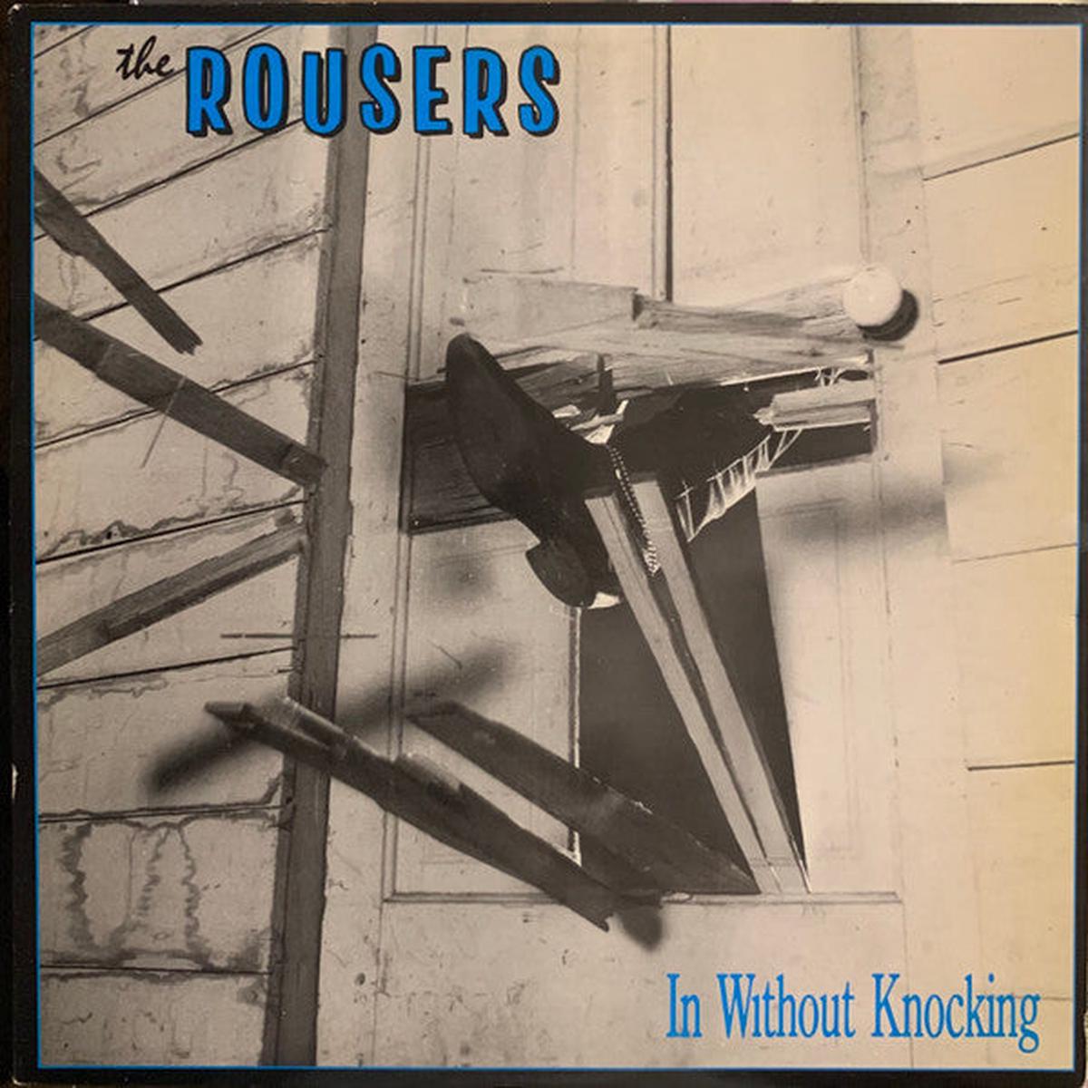 The Rousers In Without Knocking LP