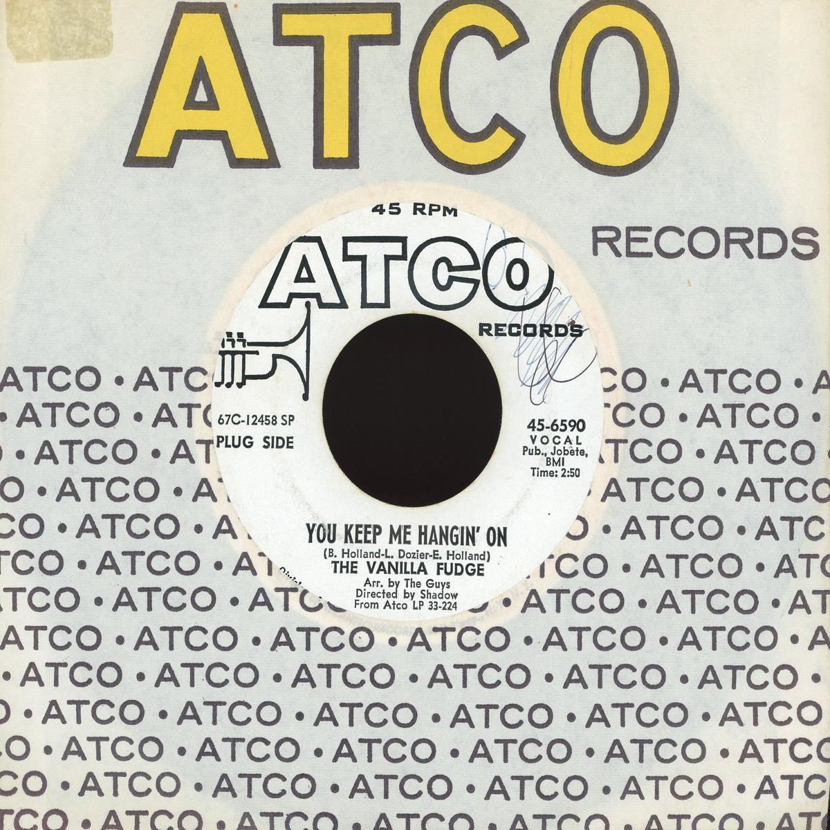 Vanilla Fudge - You Keep Me Hangin On Come By Day Come By Night on ATCO Records Promo Rock 45