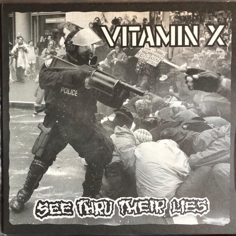 Vitamin X - See Thru Their Lies