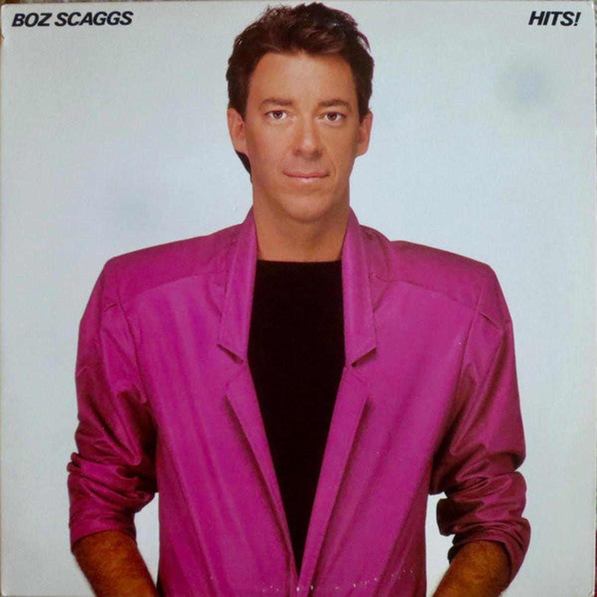 Boz Scaggs - Hits!