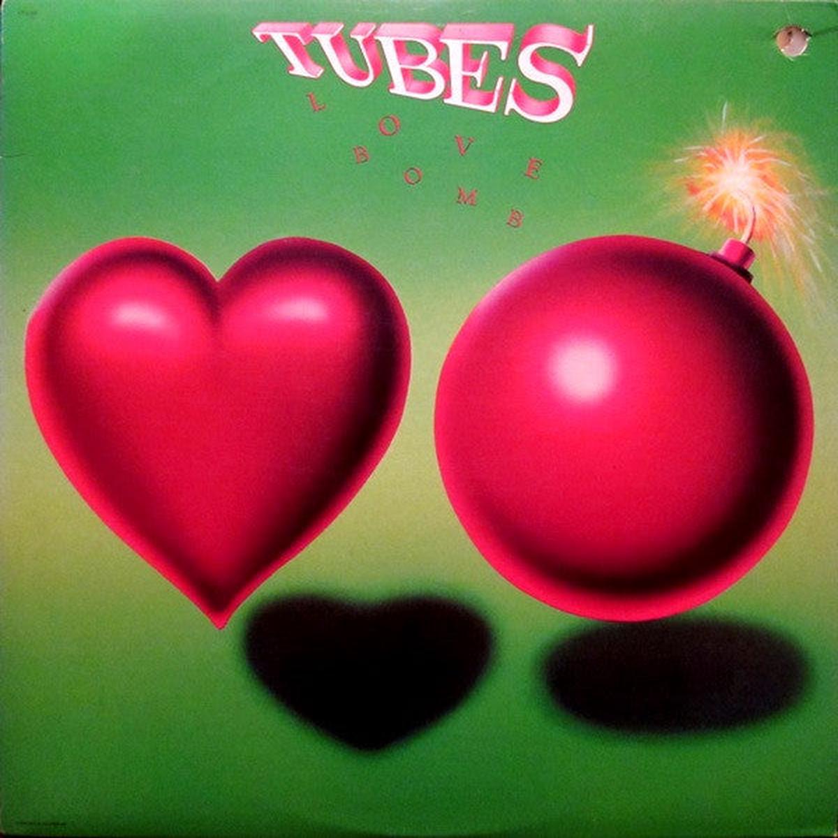 Tubes Love Bomb LP