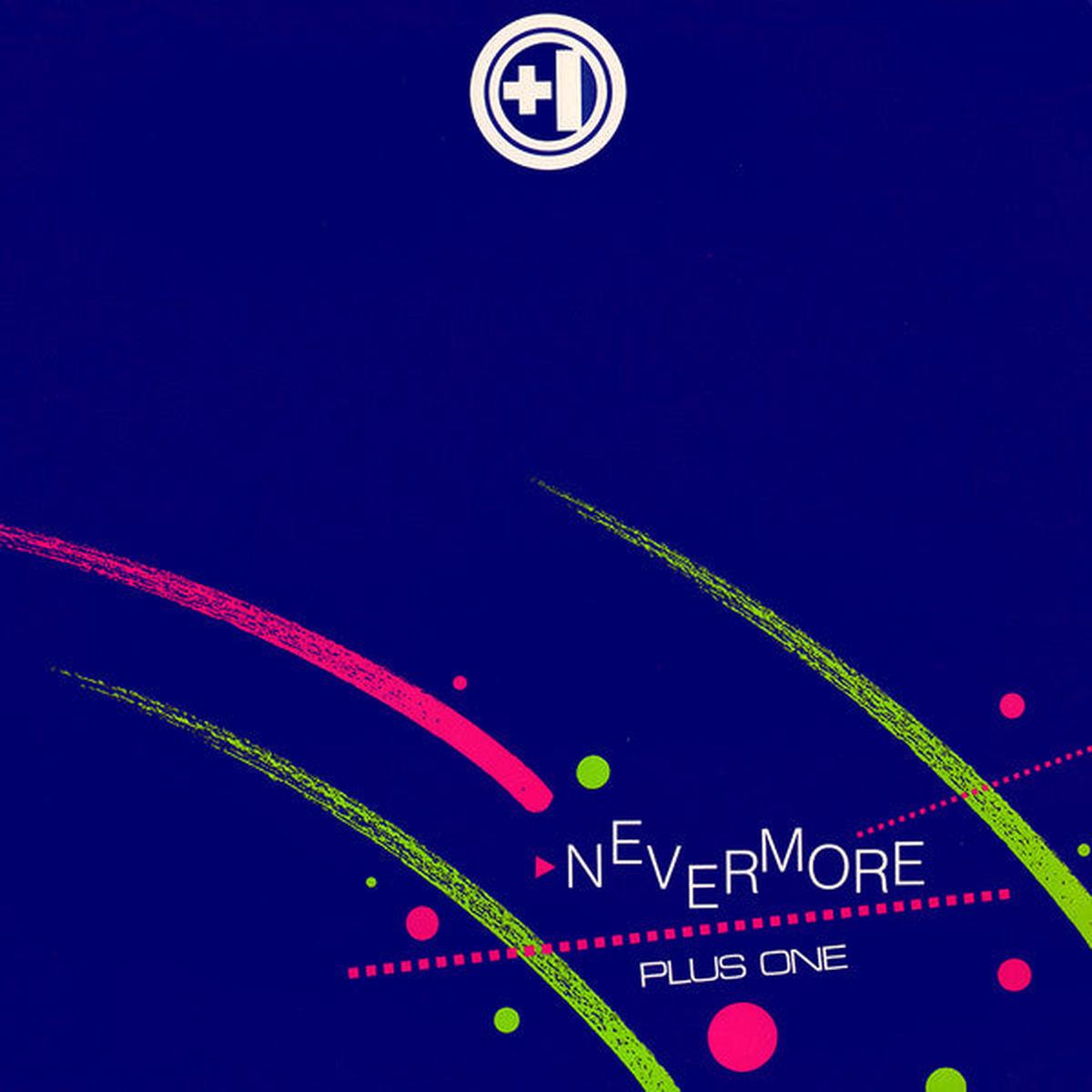 +1  Nevermore 12"