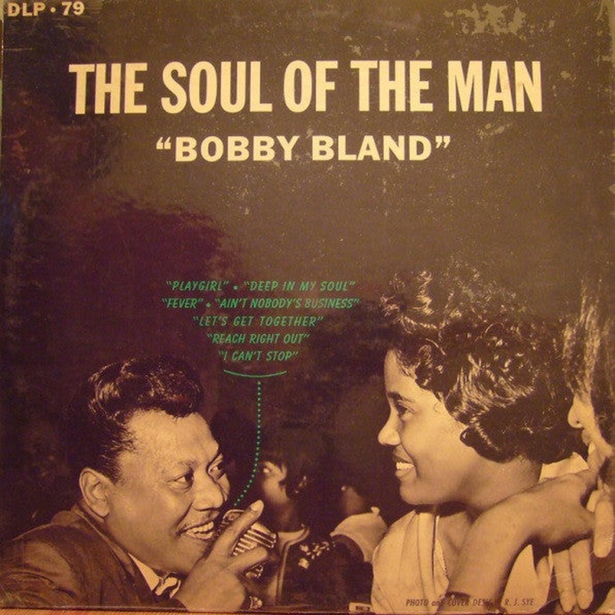 Bobby Bland  The Soul Of The Man LP