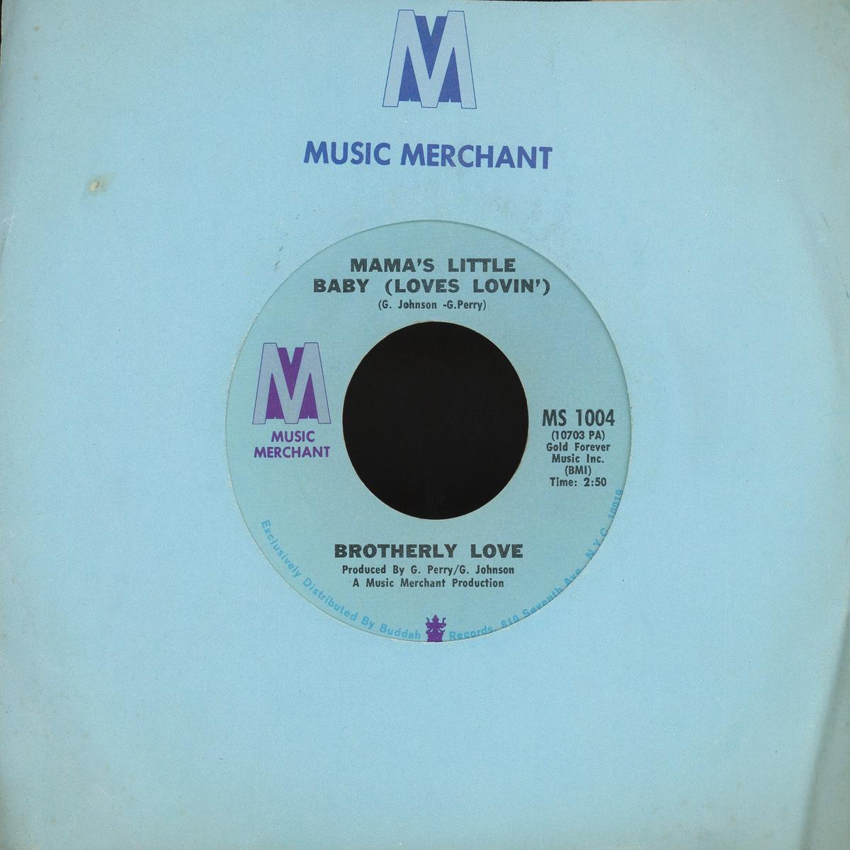 Brotherly Love - Bingo Mamas Little Baby (Loves Lovin) on Music Merchant Soul 45