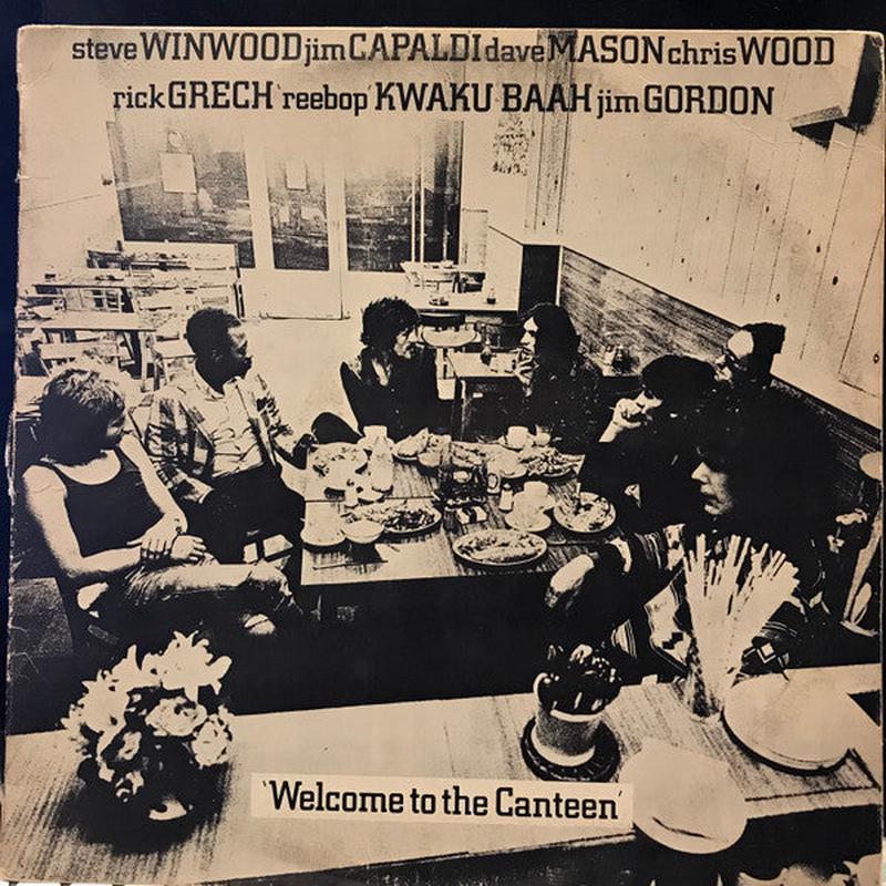 Traffic - Welcome To The Canteen