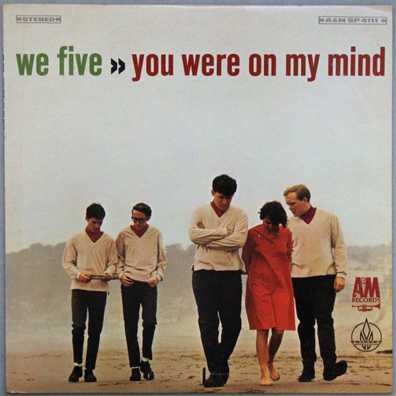 We Five - You Were On My Mind