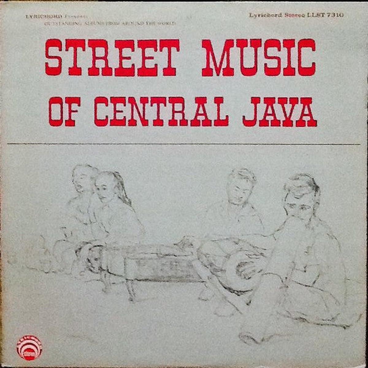 Unknown Artist  Street Music Of Central Java LP