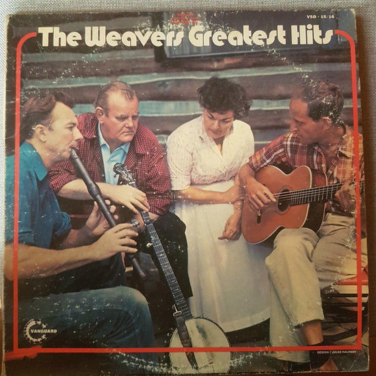The Weavers - Greatest Hits