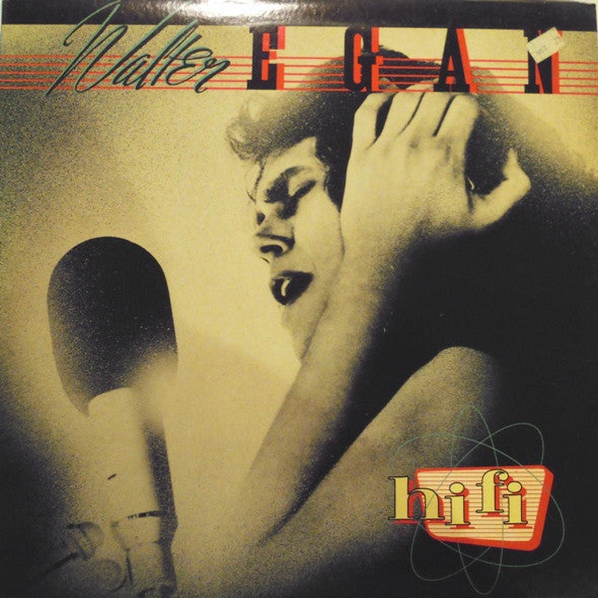Walter Egan Hi Fi LP
