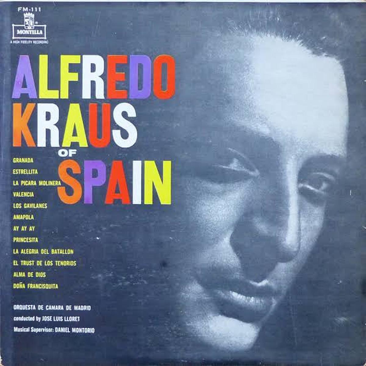 Alfredo Kraus  Alfredo Kraus Of Spain LP