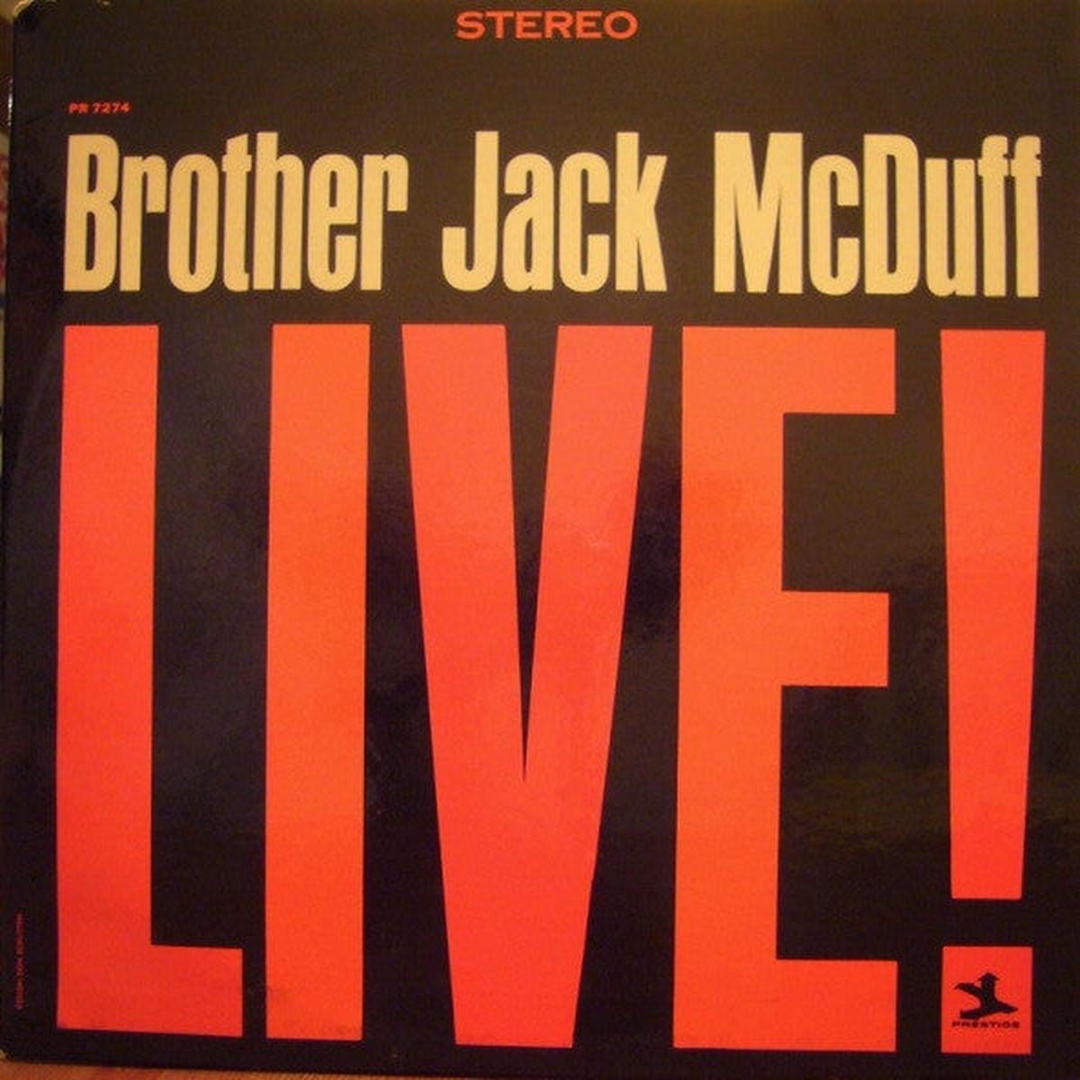 Brother Jack McDuff - Live!