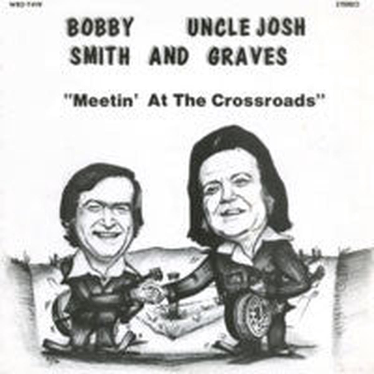 Bobby Smith And Uncle Josh Graves  Meetin' At The Crossroads LP