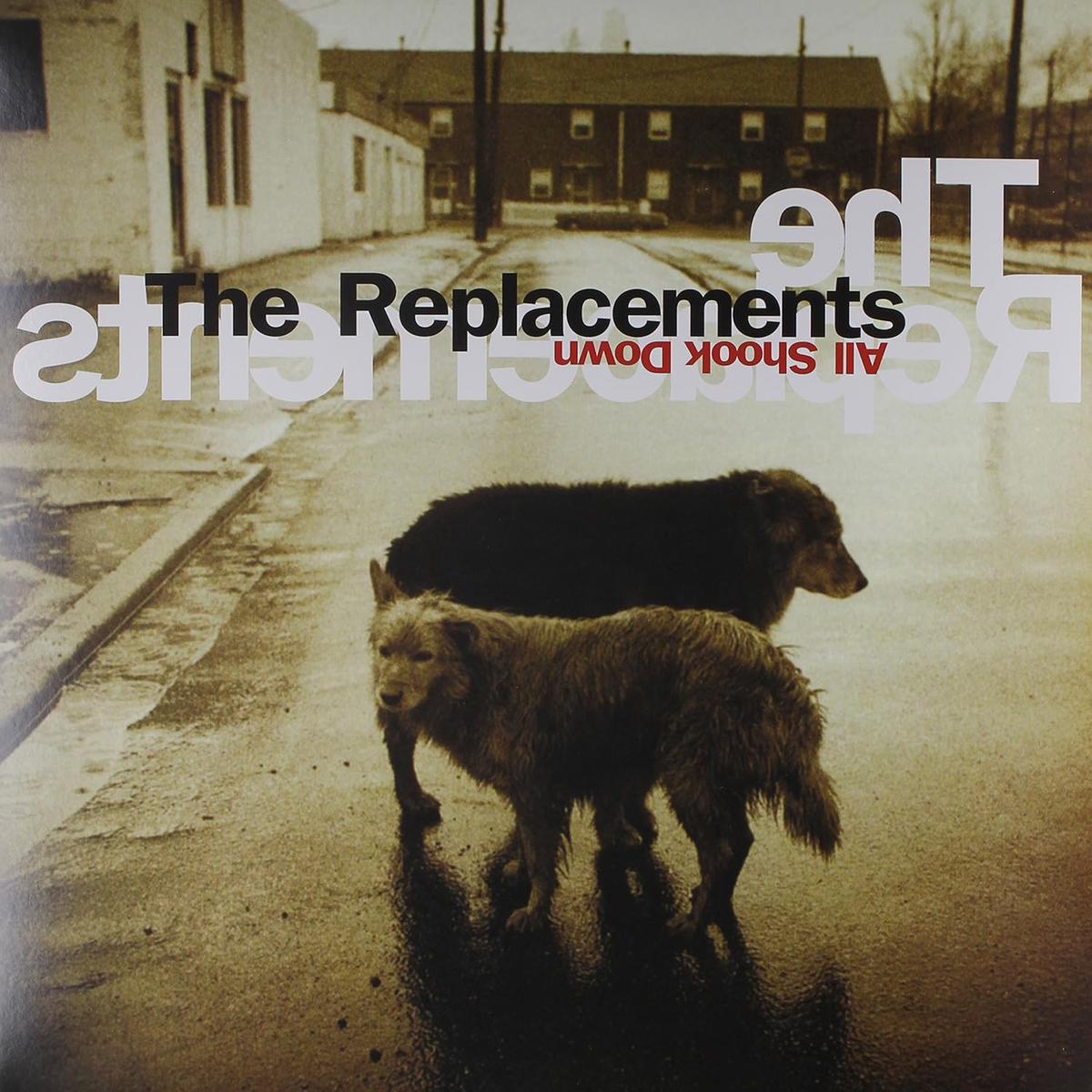 The Replacements  All Shook Down LP