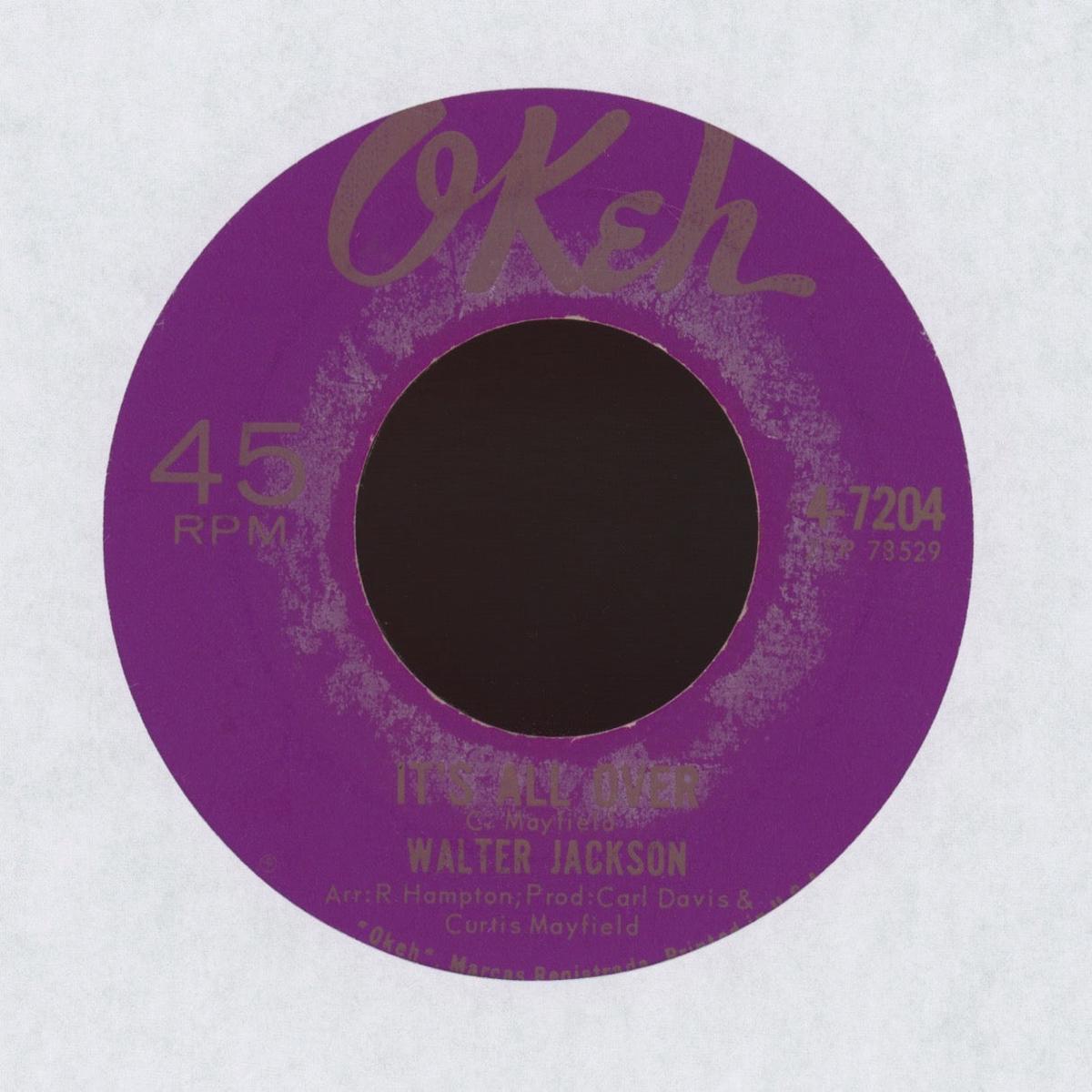 Walter Jackson - Its All Over on Okeh Northern Soul 45