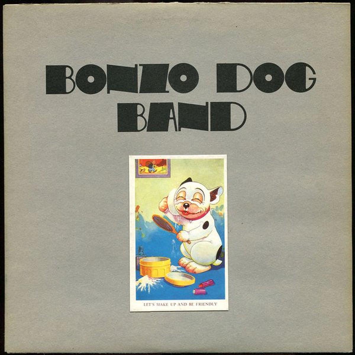 Bonzo Dog Band  Let's Make Up And Be Friendly LP
