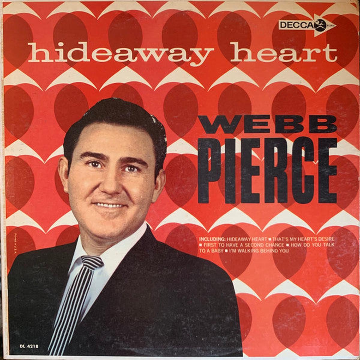 Webb Pierce Hideaway Heart LP