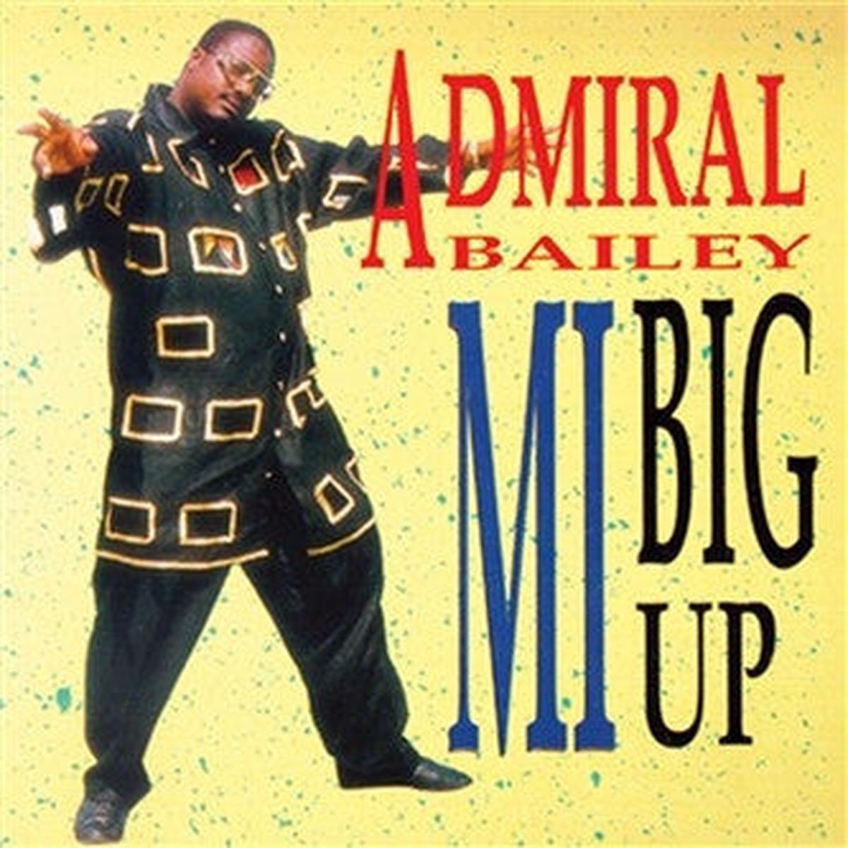 Admiral Bailey  Mi Big Up LP