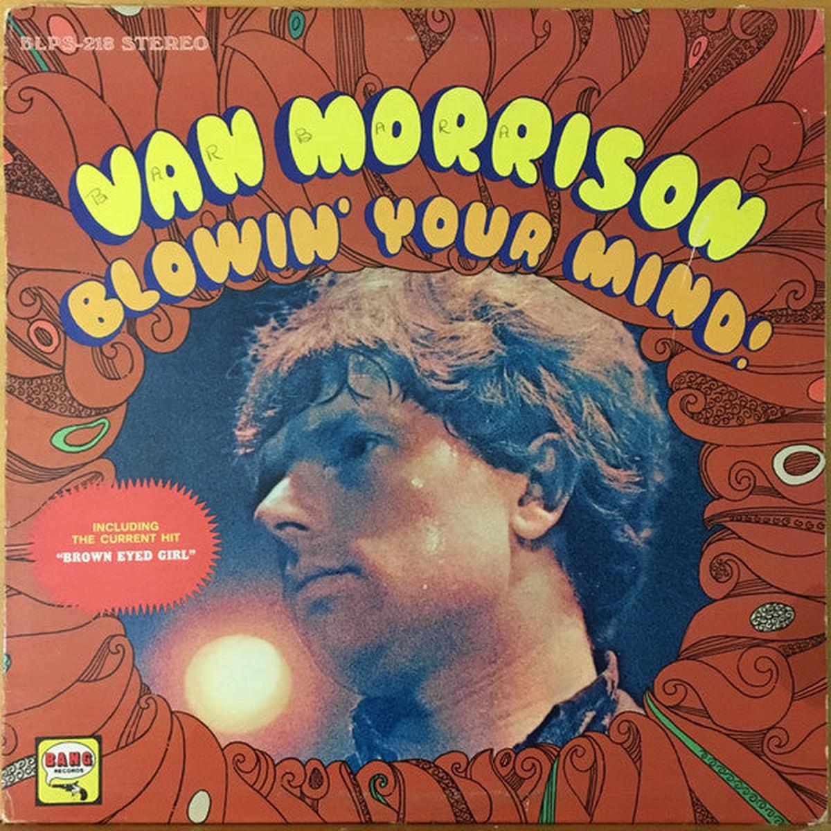 Van Morrison - Blowin' Your Mind!