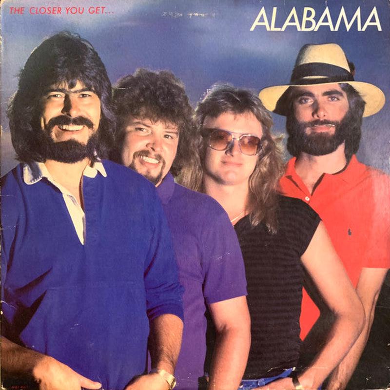 Alabama - The Closer You Get...