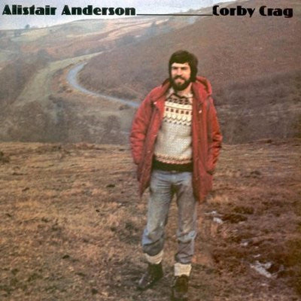 Alistair Anderson  Corby Crag LP