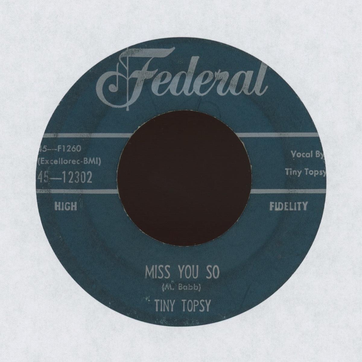 Tiny Topsy - Miss You So on Federal RB 45