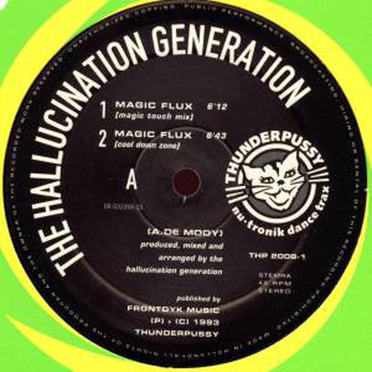 The Hallucination Generation Magic Flux - 1993-Electronic Style: Techno (Vinyl, 12", 33 RPM )
